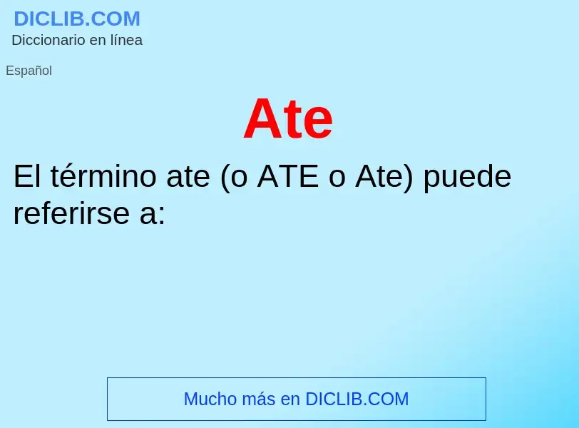 ¿Qué es Ate? - significado y definición