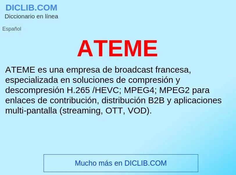 ¿Qué es ATEME? - significado y definición