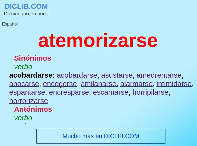 What is atemorizarse - meaning and definition