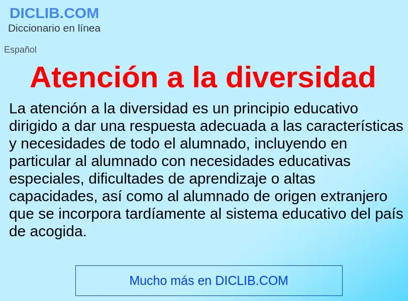 ¿Qué es Atención a la diversidad? - significado y definición