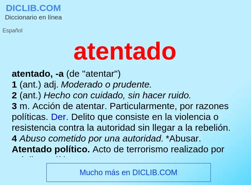 What is atentado - meaning and definition