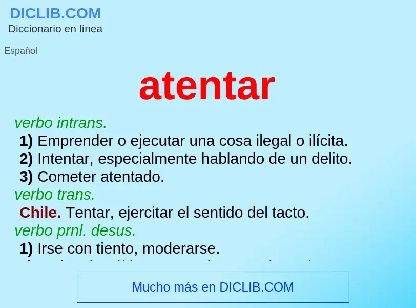 ¿Qué es atentar? - significado y definición