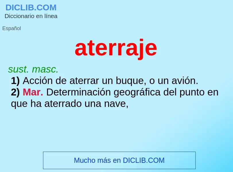 ¿Qué es aterraje? - significado y definición