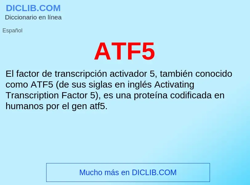 ¿Qué es ATF5? - significado y definición