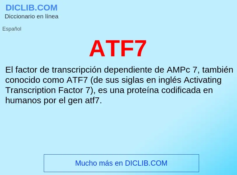 ¿Qué es ATF7? - significado y definición