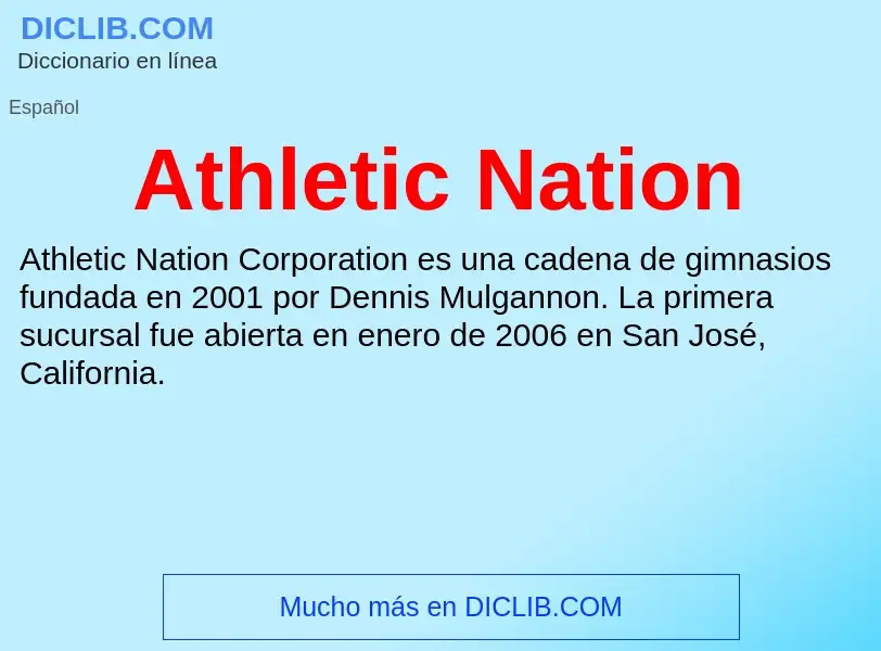 ¿Qué es Athletic Nation? - significado y definición