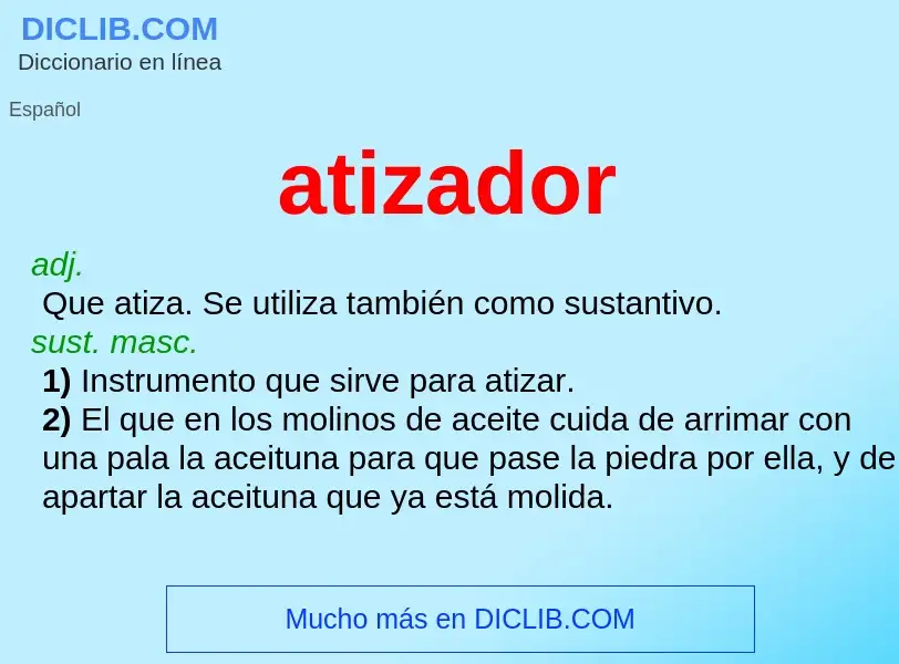 What is atizador - meaning and definition