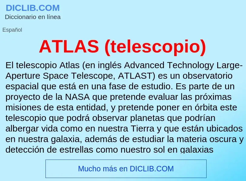 ¿Qué es ATLAS (telescopio)? - significado y definición