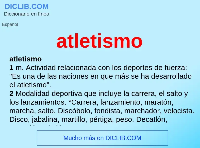 What is atletismo - meaning and definition