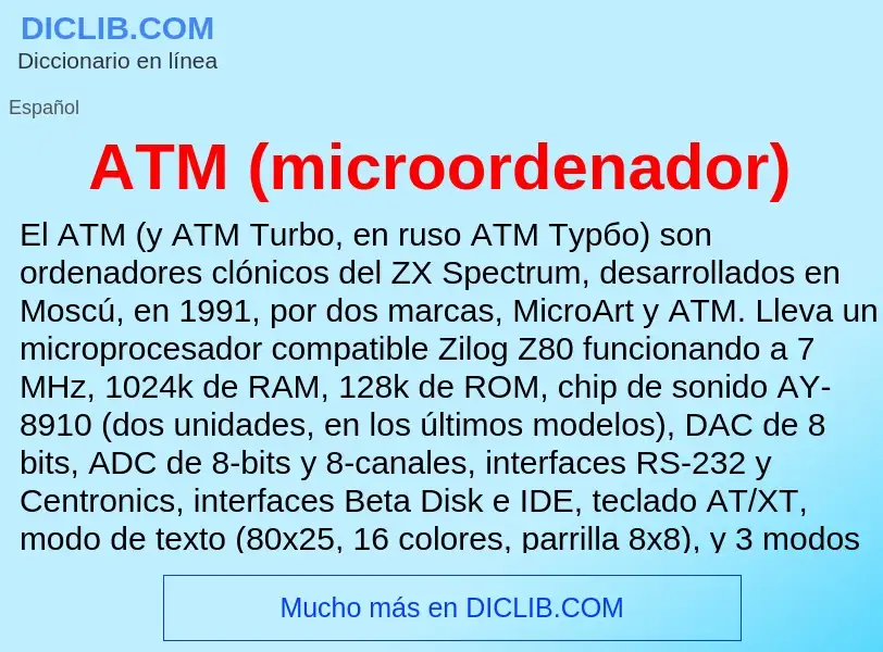 Что такое ATM (microordenador) - определение