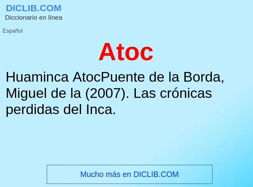 ¿Qué es Atoc? - significado y definición