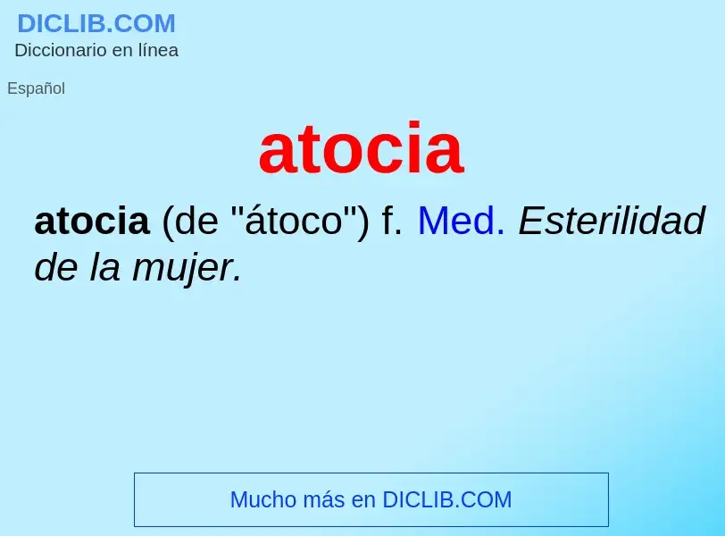 What is atocia - definition