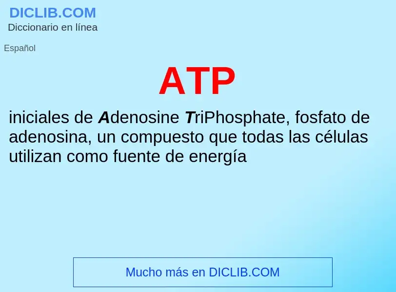 ¿Qué es ATP? - significado y definición