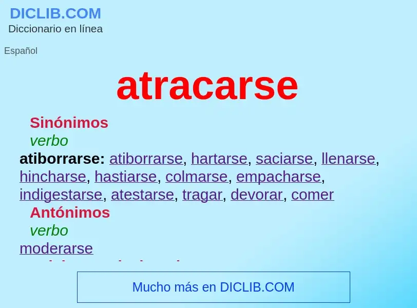 What is atracarse - definition