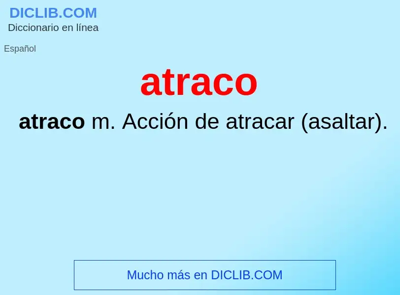 Wat is atraco - definition