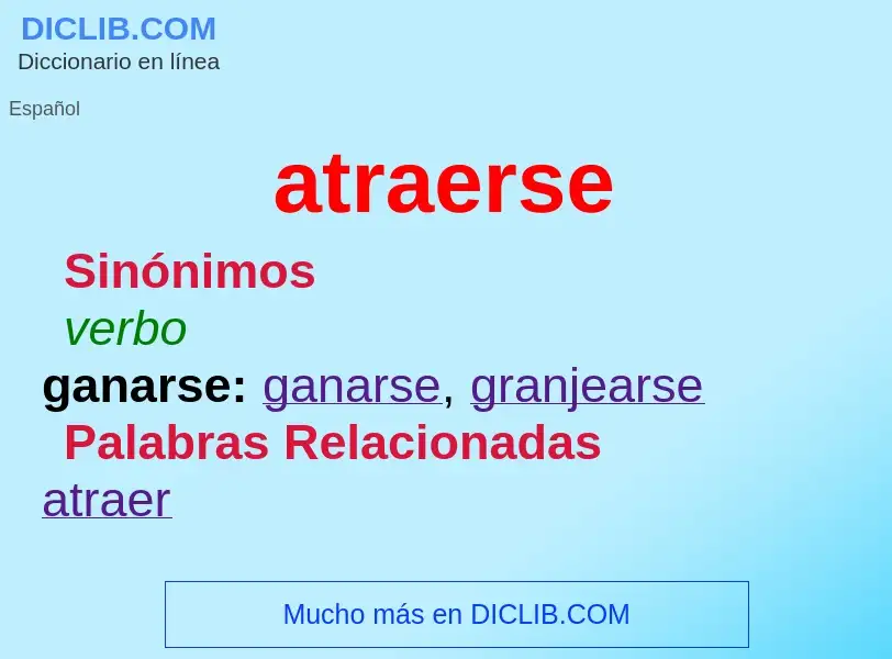 O que é atraerse - definição, significado, conceito