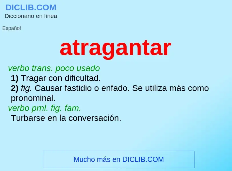 What is atragantar - meaning and definition