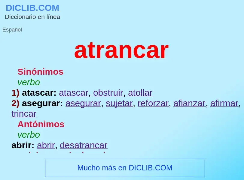 ¿Qué es atrancar? - significado y definición