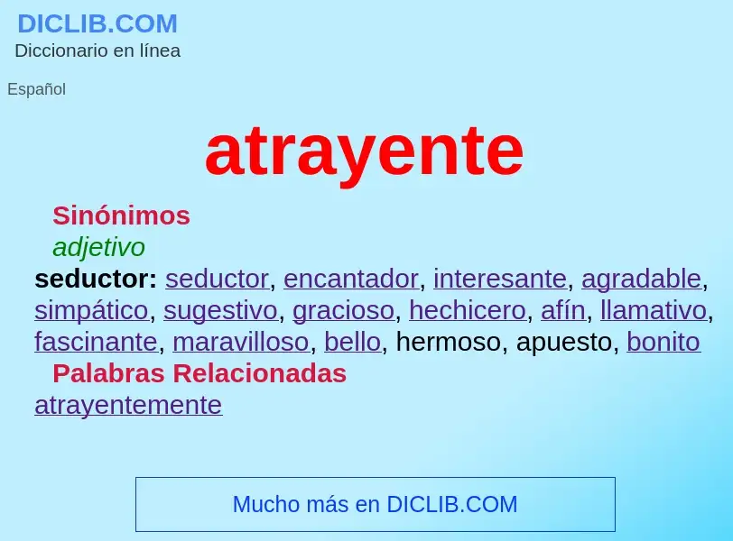 What is atrayente - meaning and definition