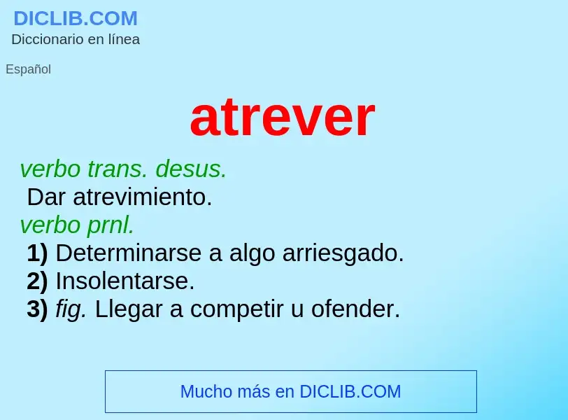 What is atrever - definition