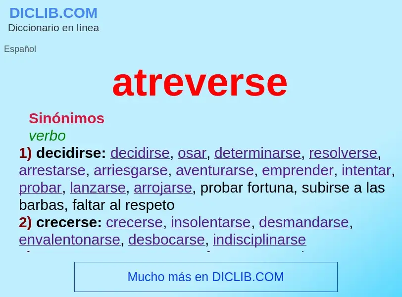 O que é atreverse - definição, significado, conceito