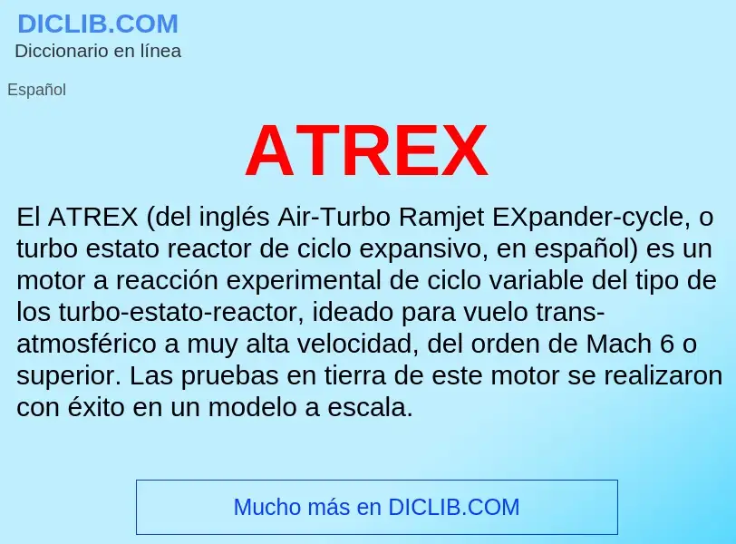 ¿Qué es ATREX? - significado y definición