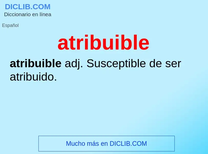 What is atribuible - definition