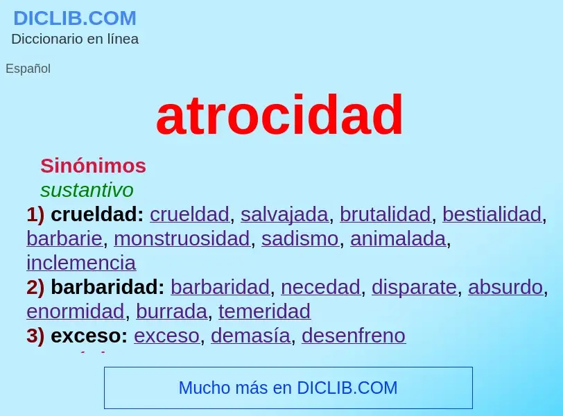 ¿Qué es atrocidad? - significado y definición