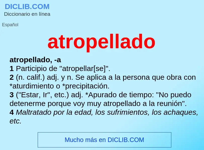 O que é atropellado - definição, significado, conceito