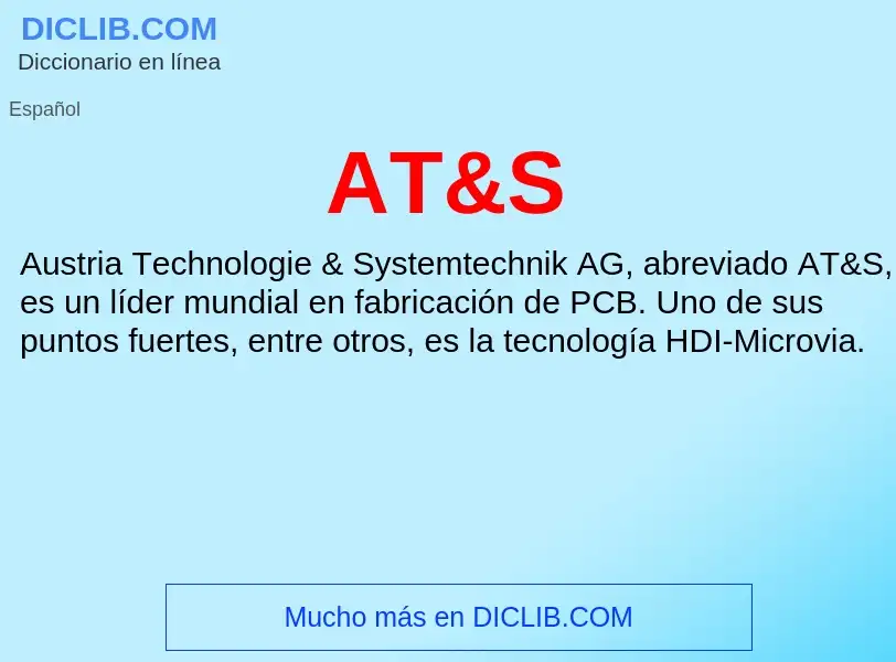 ¿Qué es AT&S? - significado y definición