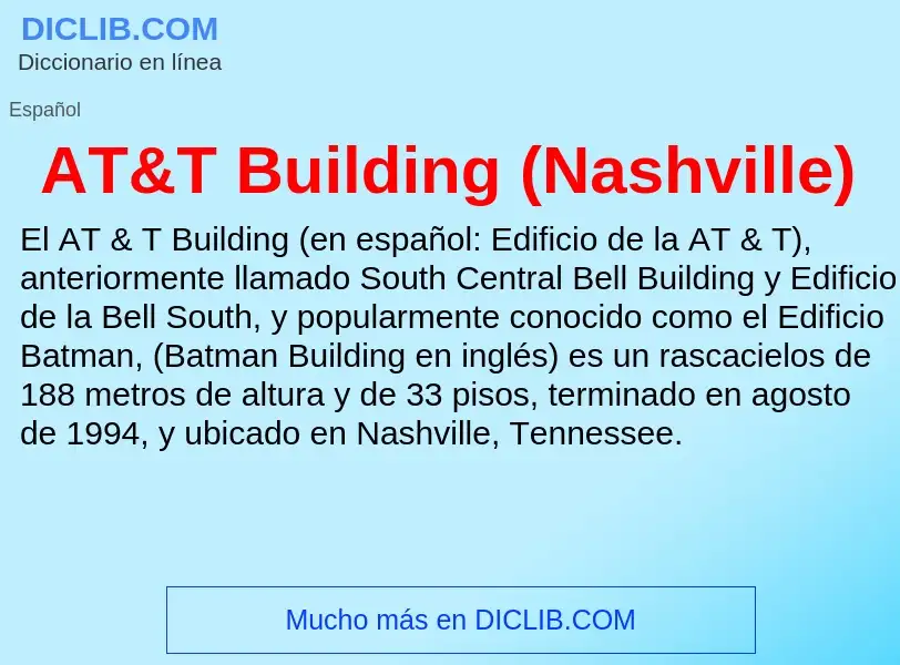 ¿Qué es AT&T Building (Nashville)? - significado y definición