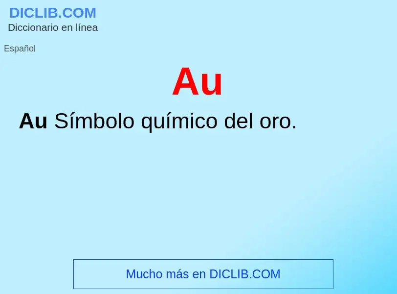 ¿Qué es Au? - significado y definición