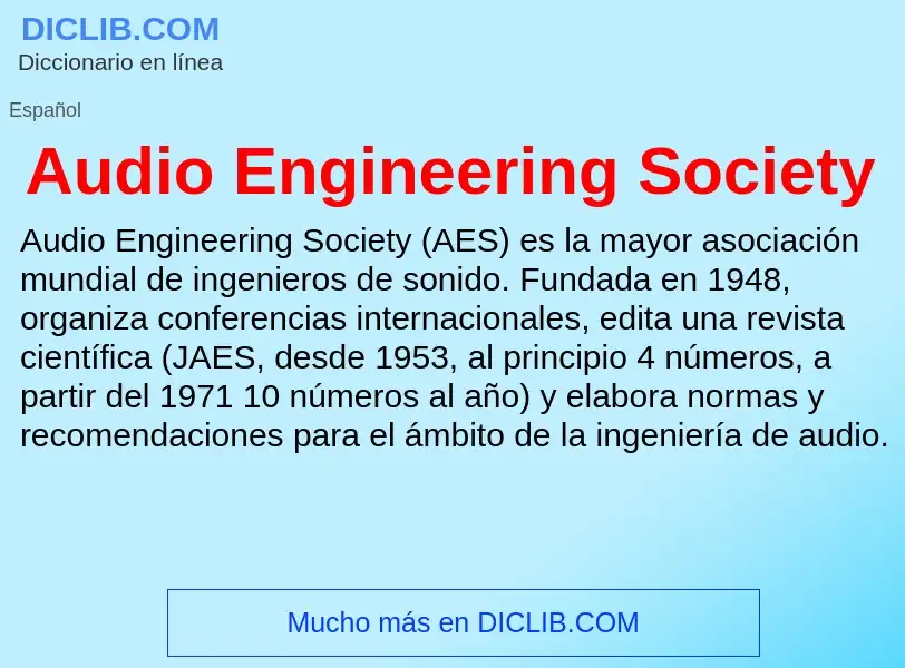 Что такое Audio Engineering Society - определение