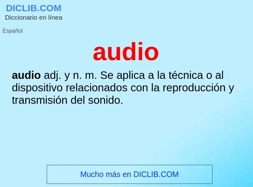 O que é audio - definição, significado, conceito