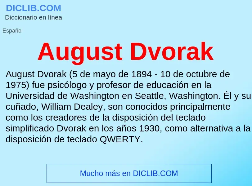 Qu'est-ce que August Dvorak - définition