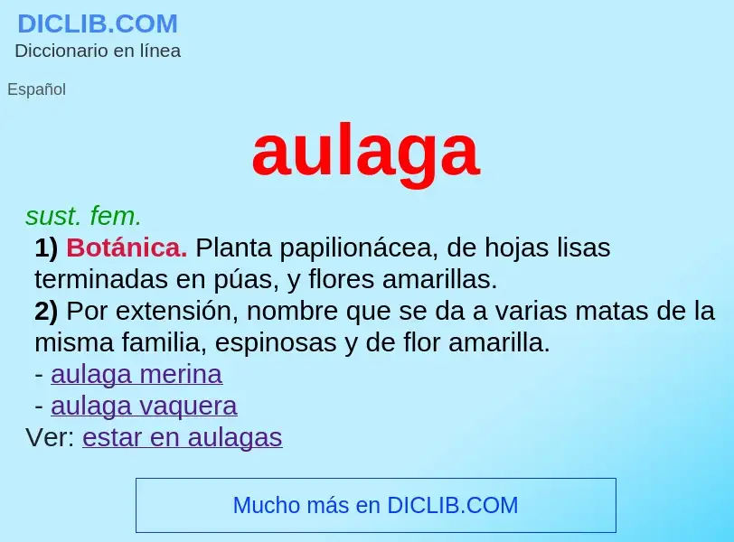 Wat is aulaga - definition