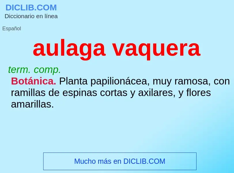 ¿Qué es aulaga vaquera? - significado y definición