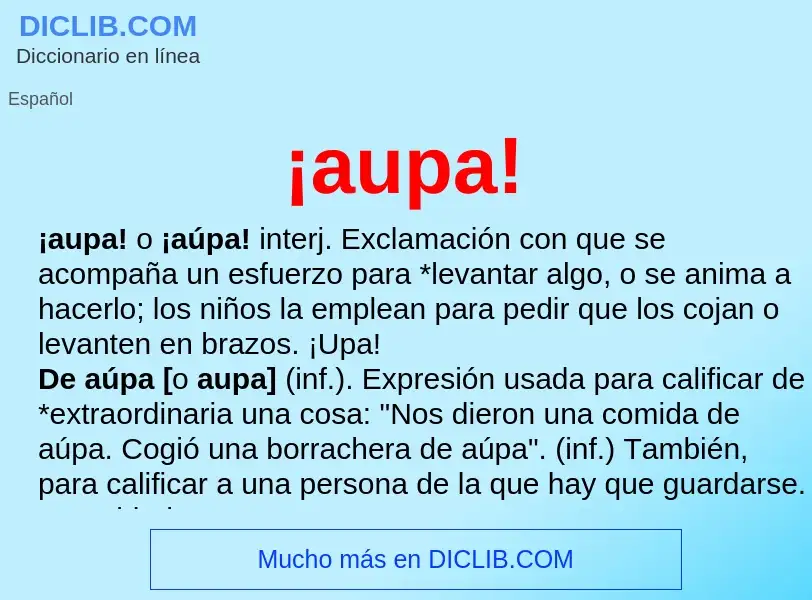 Что такое ¡aupa! - определение