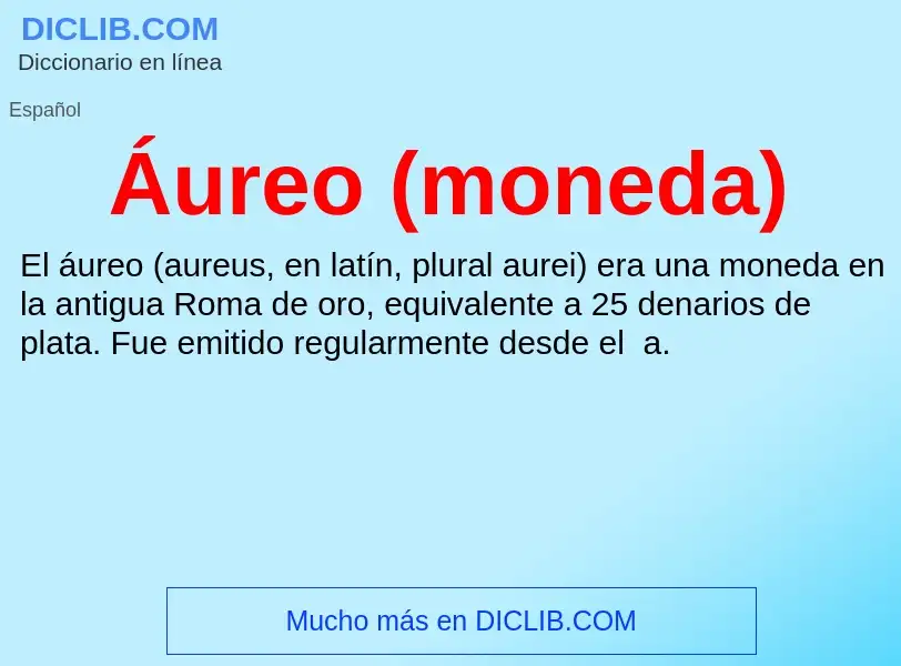 ¿Qué es Áureo (moneda)? - significado y definición