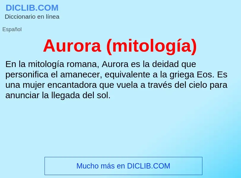 ¿Qué es Aurora (mitología)? - significado y definición