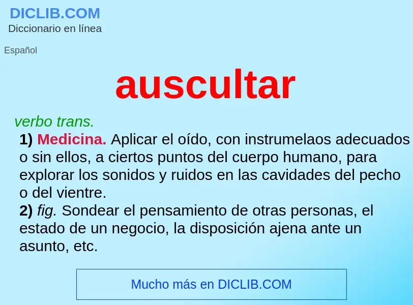 Was ist auscultar - Definition