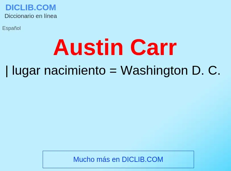 O que é Austin Carr - definição, significado, conceito