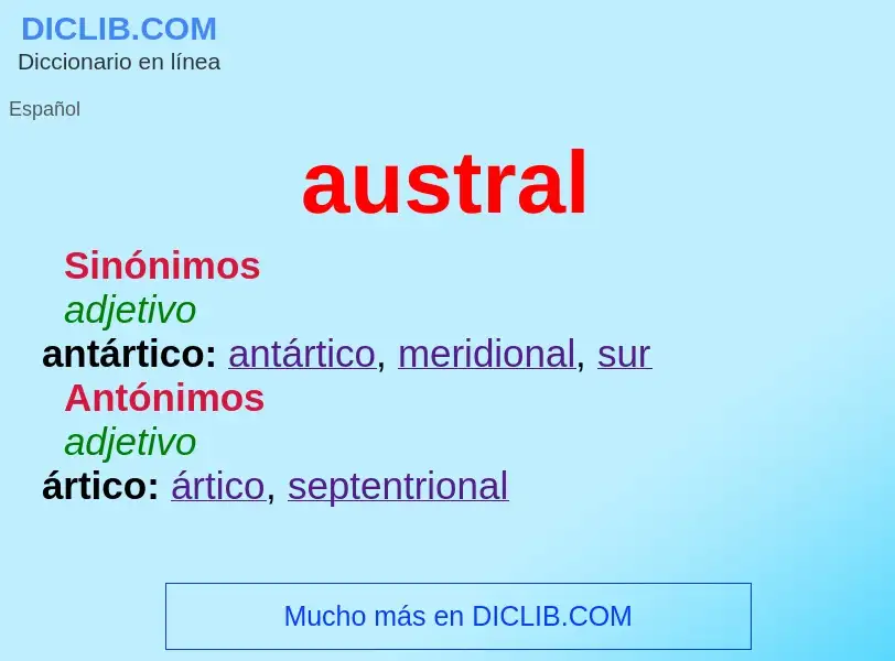 What is austral - meaning and definition