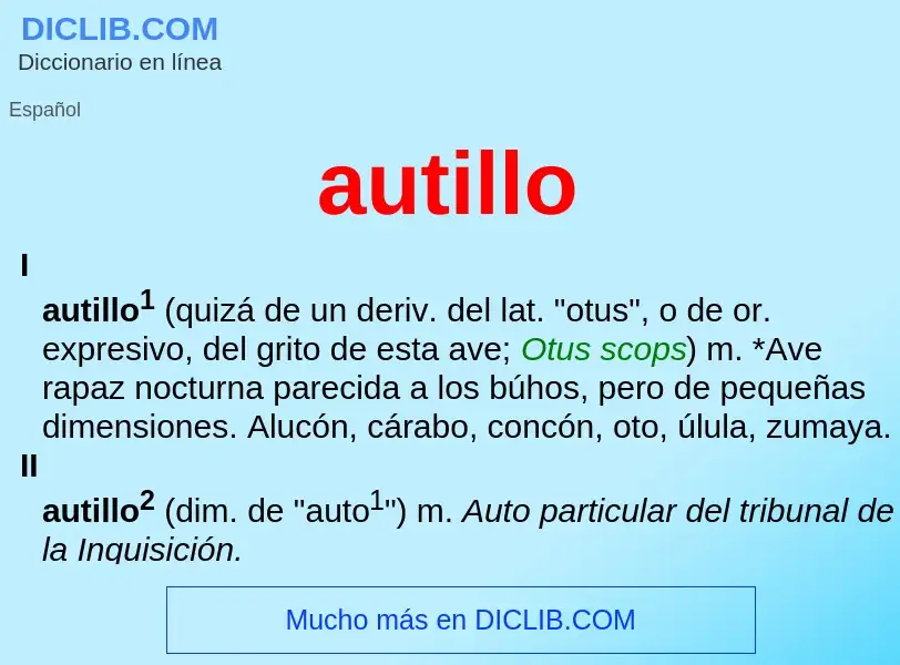 O que é autillo - definição, significado, conceito