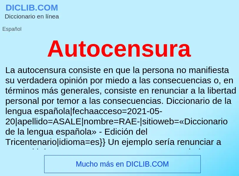 ¿Qué es Autocensura? - significado y definición