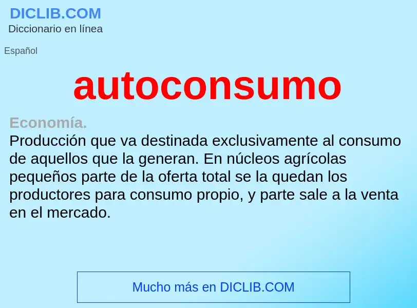 Что такое autoconsumo - определение