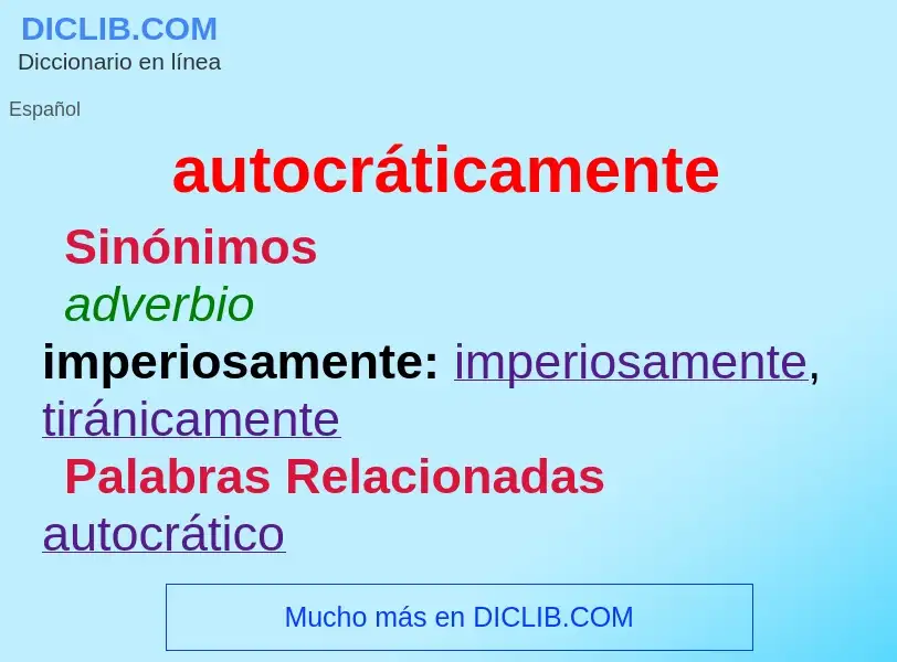 What is autocráticamente - definition