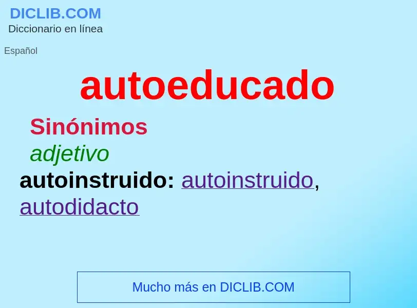 Что такое autoeducado - определение