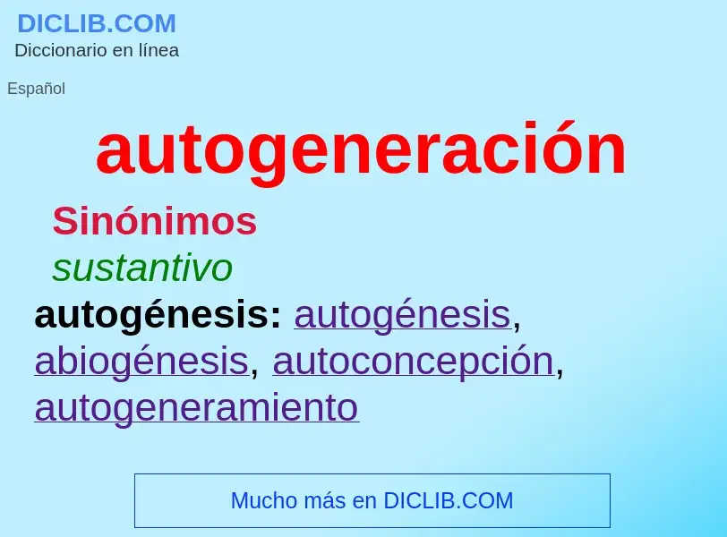 ¿Qué es autogeneración? - significado y definición