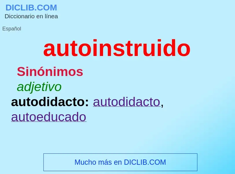 Что такое autoinstruido - определение